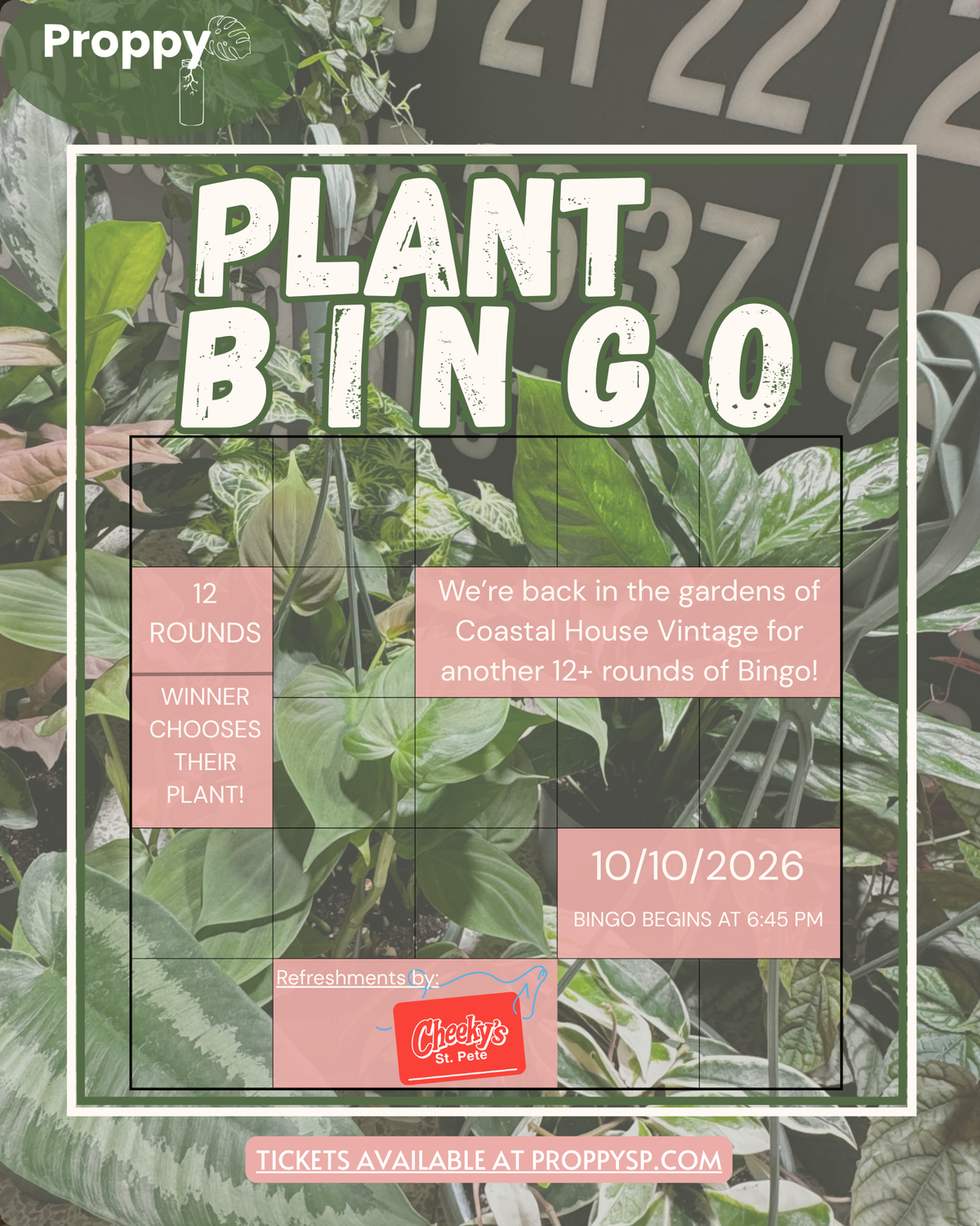Proppy Plant Bingo x Cheekys 10/10/2026 (at Coastal House Vintage)